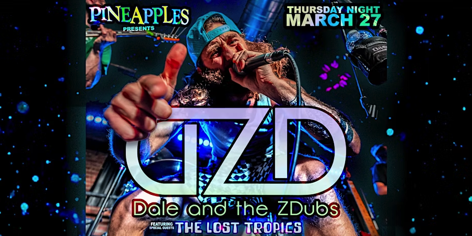 Dale and the ZDubs